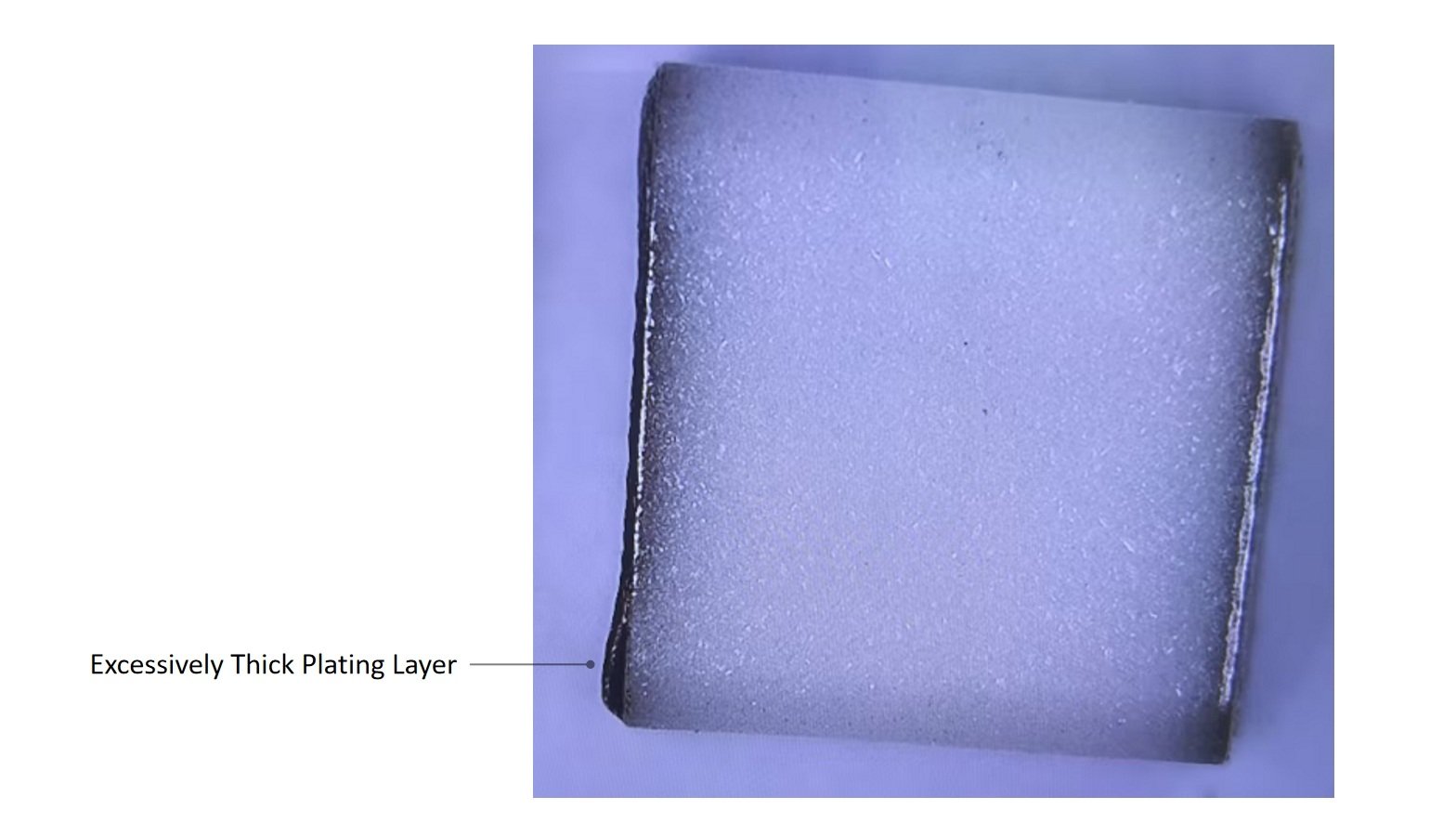 Excessively Thick Plating Layer