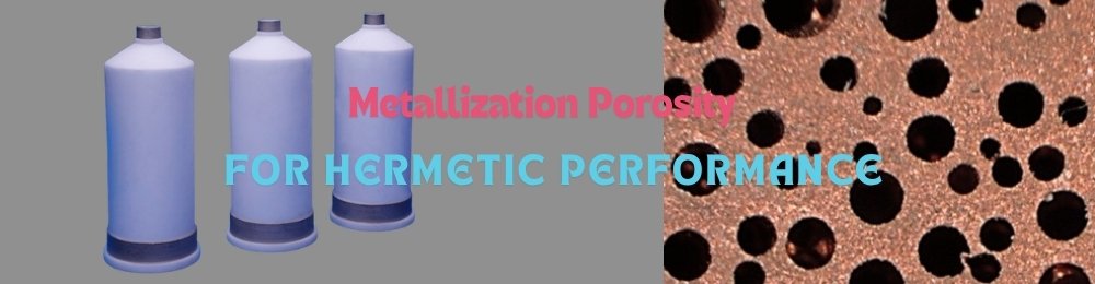 How Metallization Porosity Affects Hermetic Performance